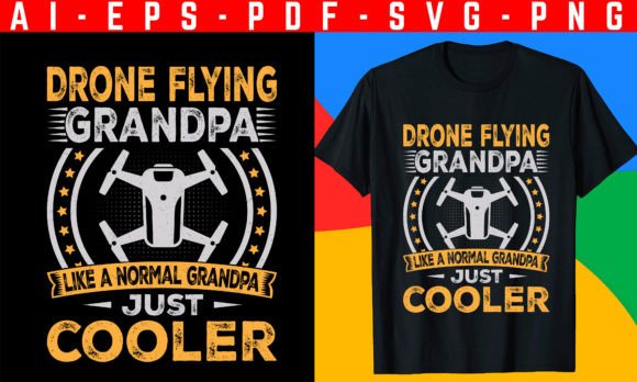 Drone Flying Grandpa Graphic Design: A Modern Classic