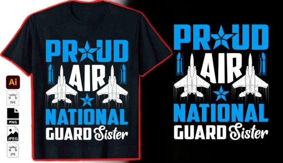 Proud Air National Guard Sister: A Graphic for Heroic Storytelling